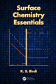 Book cover of: Surface Chemistry Essentials. By: K. S. Birdi