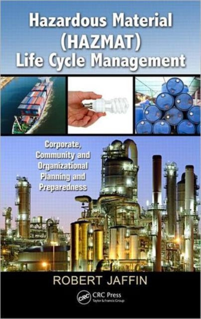 Book cover of: Hazardous Material (HAZMAT) Life Cycle Management