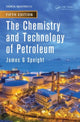 Book cover of: Chemistry and Technology of Petroleum. By: James G. Speight