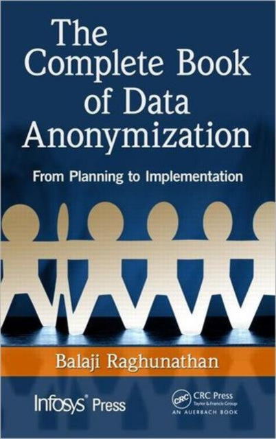 Book cover of: Complete Book of Data Anonymization