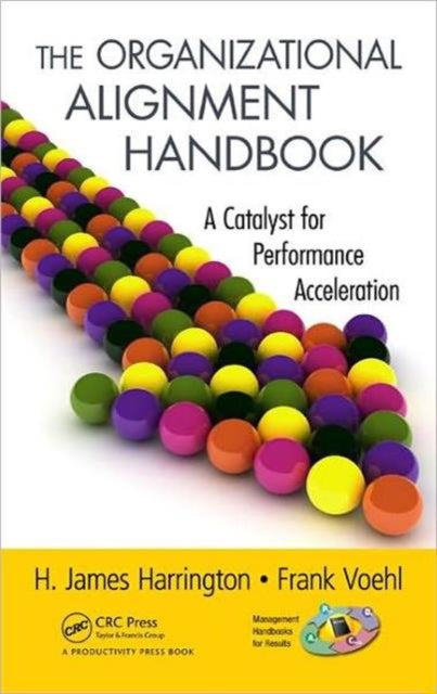 Book cover of: Organizational Alignment Handbook. By: H. J. Harrington