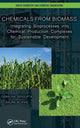 Book cover of: Chemicals from Biomass. By: Debalina Sengupta