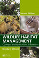 Book cover of: Wildlife Habitat Management. By: Brenda C. McComb