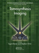 Book cover of: Tomosynthesis Imaging. By: Ingrid Reiser