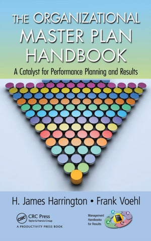 The Organizational Master Plan Handbook