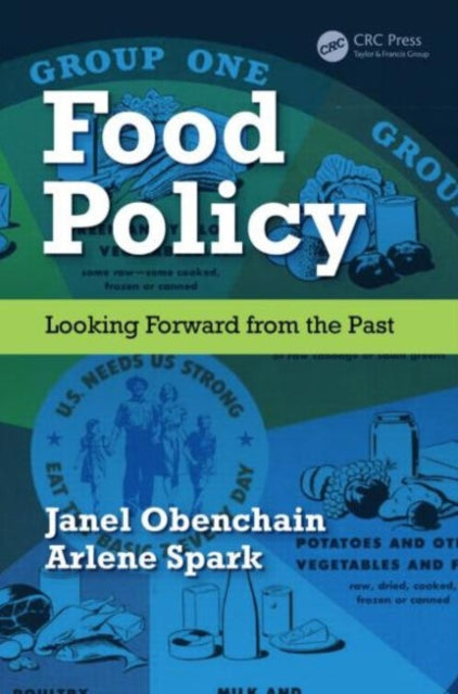 Book cover of: Food Policy. By: Arlene Spark