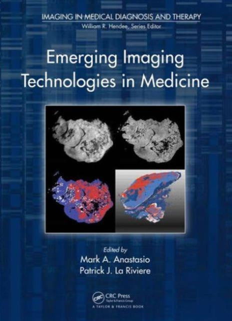 Book cover of: Emerging Imaging Technologies in Medicine