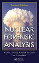 Book cover of: Nuclear Forensic Analysis. By: Kenton J. Moody