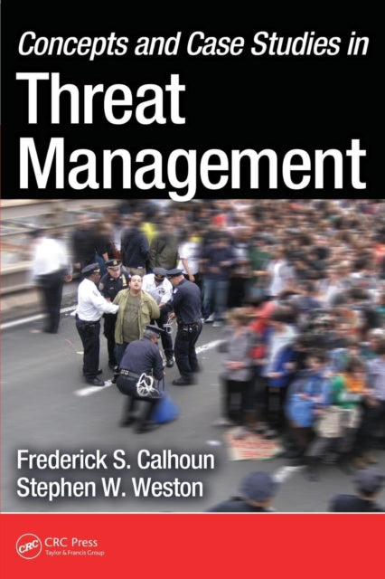 Concepts and Case Studies in Threat Management