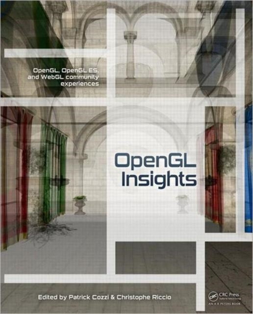 Book cover of: OpenGL Insights. By: Patrick Cozzi