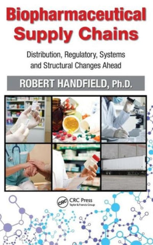 Biopharmaceutical Supply Chains