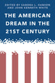 Book cover of: American Dream in the 21st Century. By: Sandra L. Hanson