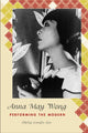 Book cover of: Anna May Wong. By: Shirley Jennifer Lim