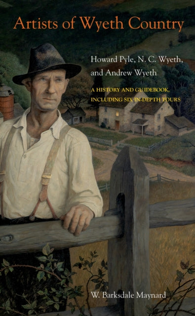 Book cover of: Artists of Wyeth Country. By: W. Barksdale Maynard