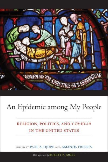 Book cover of: Epidemic Among My People. By: Paul Djupe