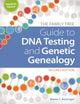 Book cover of: Family Tree Guide to DNA Testing and Genetic Genealogy