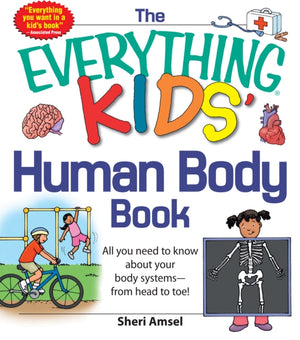 Everything KIDS' Human Body Book