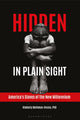 Book cover of: Hidden in Plain Sight. By: Kimberly Mehlman-Orozco