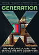 Book cover of: Generation X. By: Kevin L. Ferguson