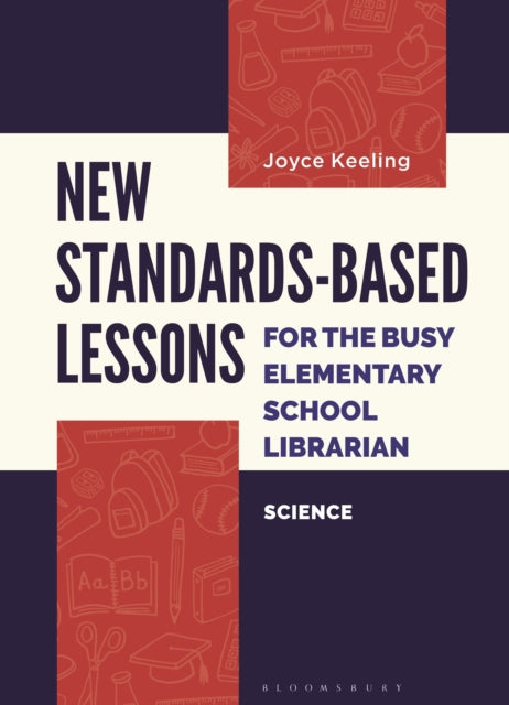 Book cover of: New Standards-Based Lessons for the Busy Elementary School Librarian. By: Joyce Keeling
