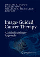 Book cover of: Image-Guided Cancer Therapy