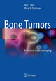 Book cover of: Bone Tumors. By: Jim S. Wu