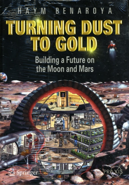 Book cover of: Turning Dust to Gold. By: Haym Benaroya