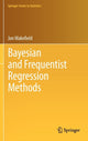 Book cover of: Bayesian and Frequentist Regression Methods. By: Jon Wakefield