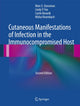 Book cover of: Cutaneous Manifestations of Infection in the Immunocompromised Host. By: Marc E. Grossman
