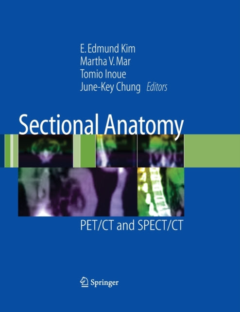 Book cover of: Sectional Anatomy. By: E. Edmund Kim