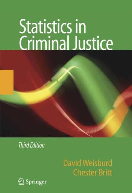 Book cover of: Statistics in Criminal Justice. By: David Weisburd