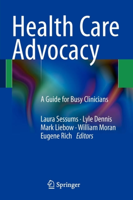 Book cover of: Health Care Advocacy. By: Laura Sessums
