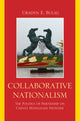 Book cover of: Collaborative Nationalism. By: Uradyn Erden Bulag