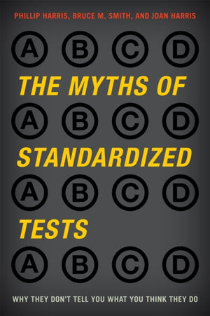 Myths of Standardized Tests