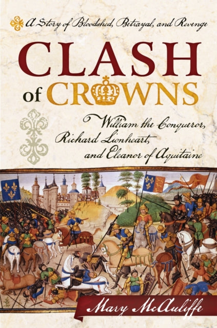 Book cover of: Clash of Crowns. By: Mary Sperling McAuliffe