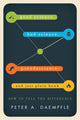 Book cover of: Good Science, Bad Science, Pseudoscience, and Just Plain Bunk. By: Peter A. Daempfle