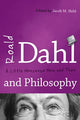 Book cover of: Roald Dahl and Philosophy