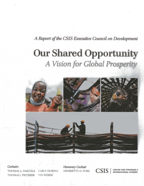 Book cover of: Our Shared Opportunity. By: Thomas A. Daschle