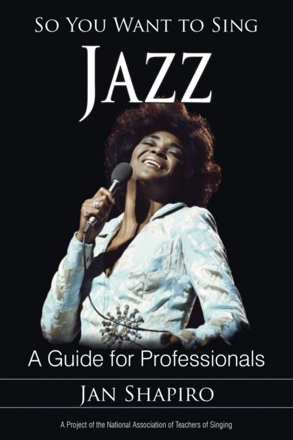 Book cover of: So You Want to Sing Jazz. By: Jan Shapiro