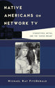 Book cover of: Native Americans on Network TV