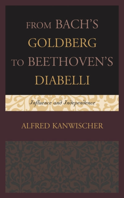 Book cover of: From Bach's Goldberg to Beethoven's Diabelli