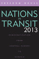 Book cover of: Nations in Transit 2013. By: Freedom House Staff