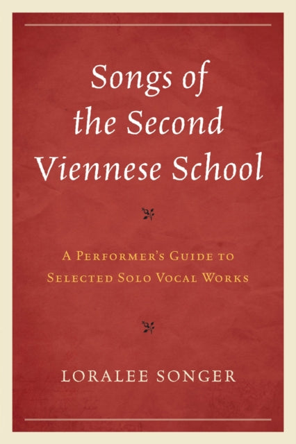 Songs of the Second Viennese School