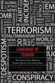 Book cover of: Language of Terror. By: Joseph M. Siracusa