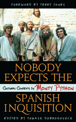 Nobody Expects the Spanish Inquisition