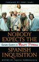 Book cover of: Nobody Expects the Spanish Inquisition. By: Tomasz Dobrogoszcz