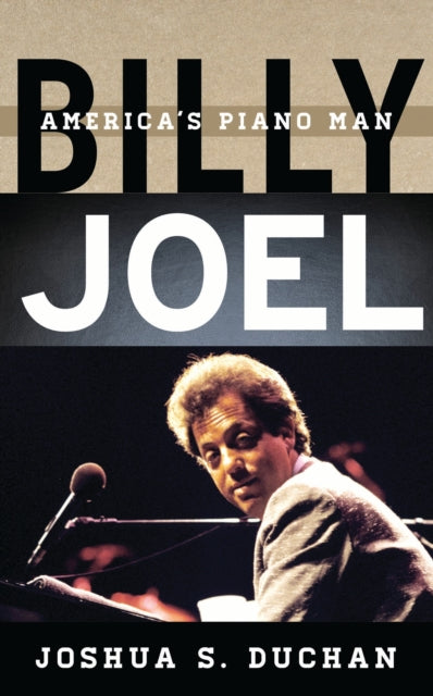 Book cover of: Billy Joel. By: Joshua S. Duchan