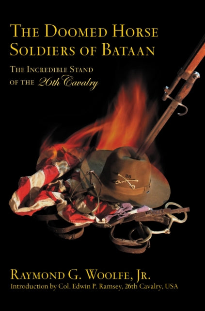 Book cover of: Doomed Horse Soldiers of Bataan. By: Woolfe, Raymond G. Jr