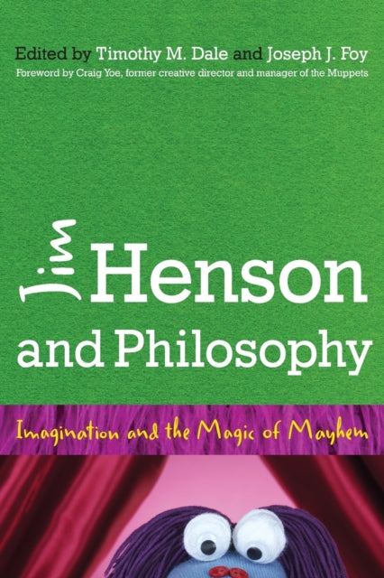 Book cover of: Jim Henson and Philosophy