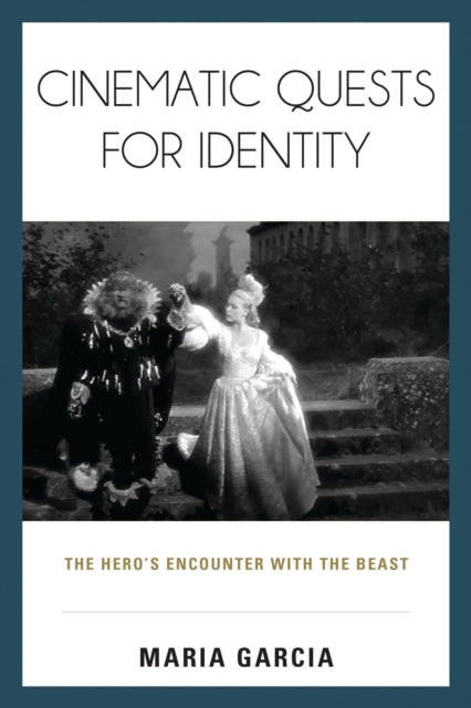 Book cover of: Cinematic Quests for Identity. By: Maria Garcia